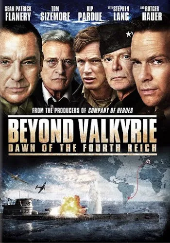 Beyond Valkyrie Dawn of the Fourth Reich (2016) ปฏิบัติการฝ่าสมรภูมิอินทรีเหล็ก