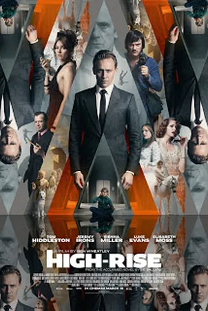 High-Rise (2015) ตึกระทึกเสียดฟ้า