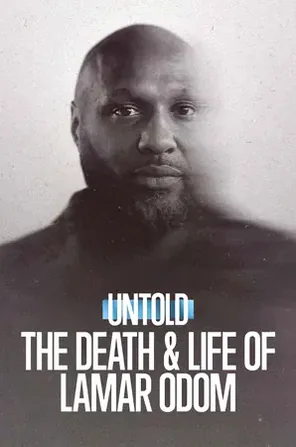 Untold The Death And Life Of Lamar Odom ความตายและชีวิตของลามาร์ โอดอม (2026)
